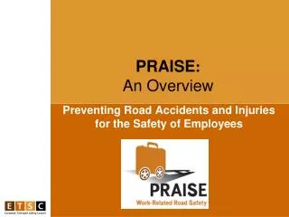 Preventing Road Accidents and Injuries for the Safety of Employees