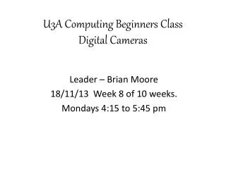 U3A Computing Beginners Class Digital Cameras