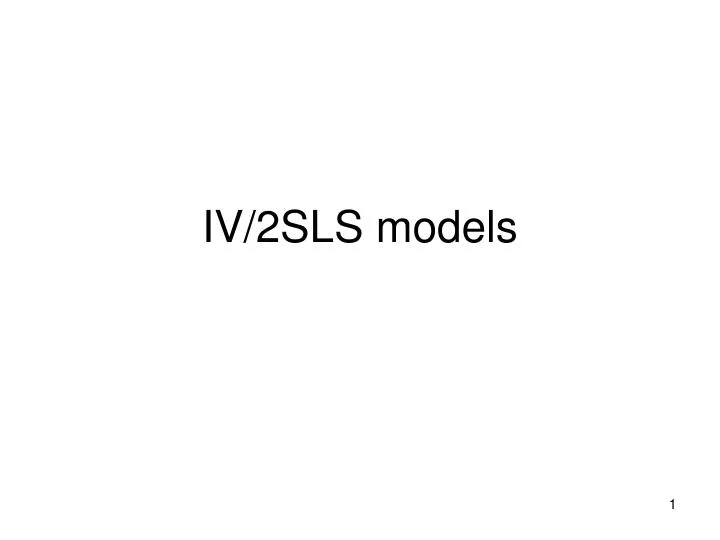 iv 2sls models