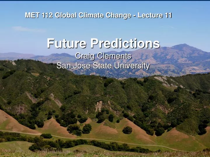 met 112 global climate change lecture 11