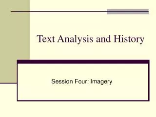 Text Analysis and History