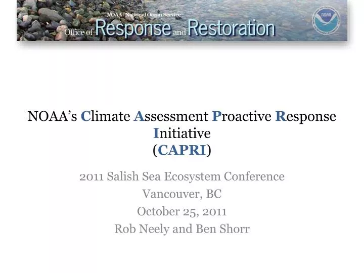 noaa s c limate a ssessment p roactive r esponse i nitiative capri