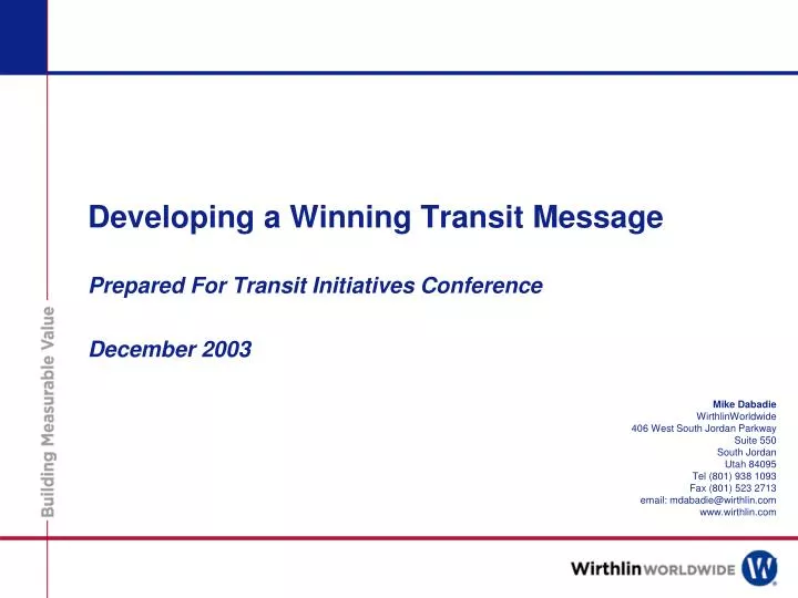 developing a winning transit message