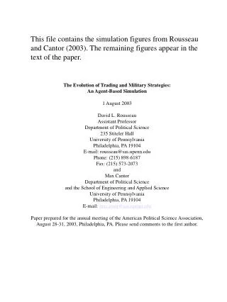 The Evolution of Trading and Military Strategies: An Agent-Based Simulation 1 August 2003