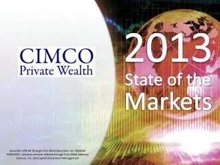 2013 State of the Markets