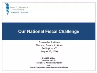 Our National Fiscal Challenge