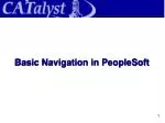 Basic Navigation in PeopleSoft - slide 1