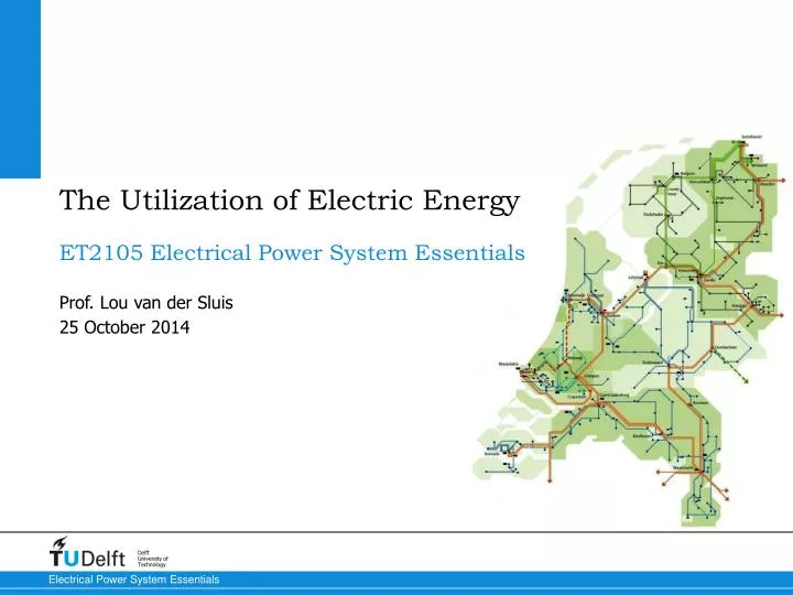 the utilization of electric energy