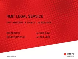 RMIT LEGAL SERVICE