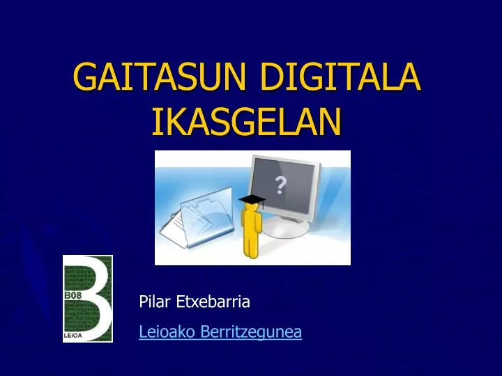 gaitasun digitala ikasgelan