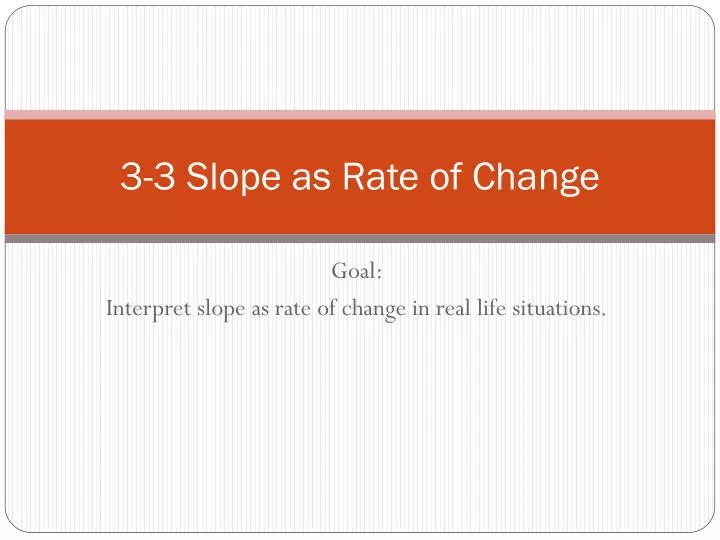 3 3 slope as rate of change