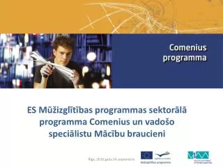 es m izgl t bas programmas sektor l programma comenius un vado o speci listu m c bu braucieni