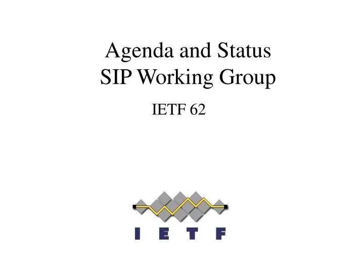 agenda and status sip working group