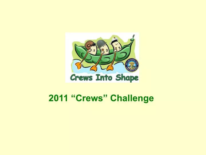 2011 crews challenge