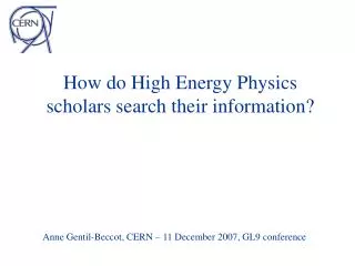How do High Energy Physics scholars search their information?