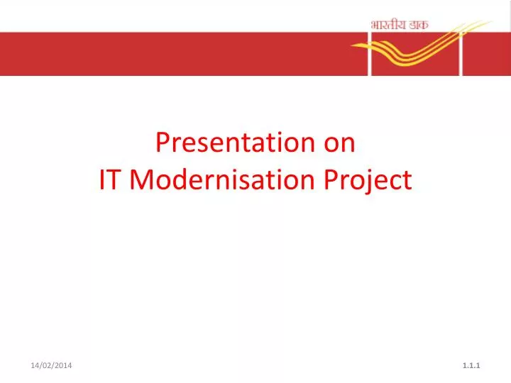 presentation on it modernisation project