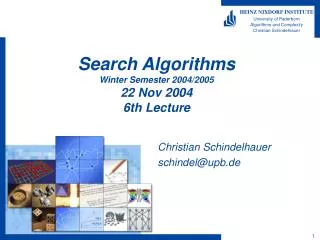 Search Algorithms Winter Semester 2004/2005 22 Nov 2004 6th Lecture
