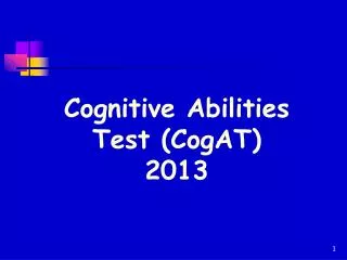 Cognitive Abilities Test (CogAT) 2013
