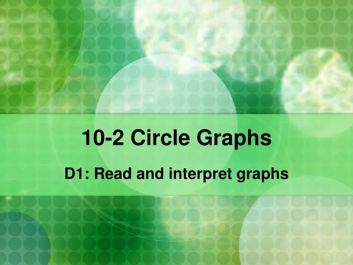 10 2 circle graphs