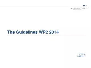 The Guidelines WP2 2014