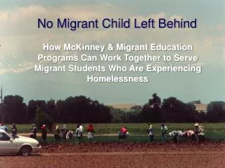 No Migrant Child Left Behind
