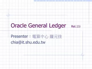 Oracle General Ledger Rel.11i