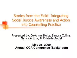 Stories from the Field: Integrating Social Justice Awareness and Action into Counselling Practice