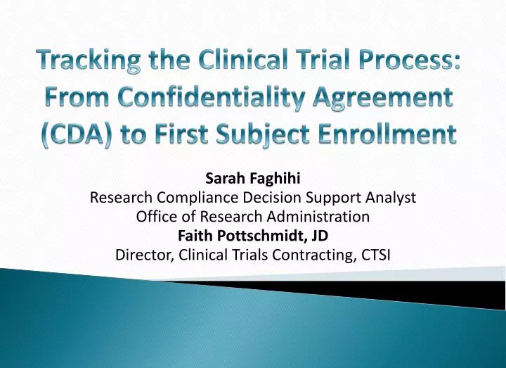 tracking the clinical trial process from confidentiality agreement cda to first subject enrollment