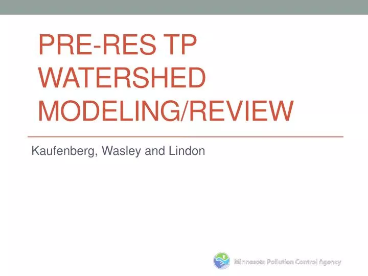 pre res tp watershed modeling review