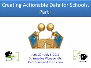 Creating Actionable Data for Schools, Part I