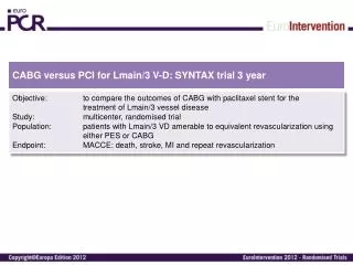 CABG versus PCI for Lmain /3 V-D: SYNTAX trial 3 year