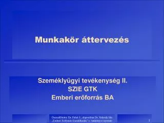 munkak r ttervez s