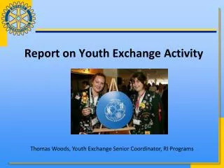 Report on Youth Exchange Activity