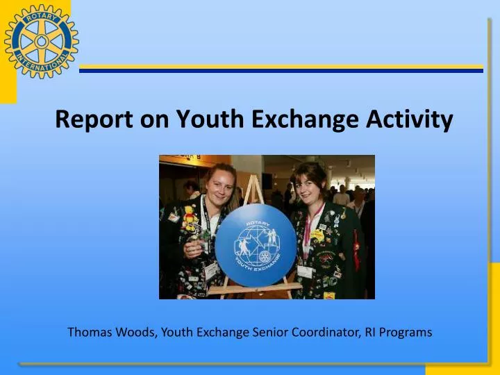 report on youth exchange activity