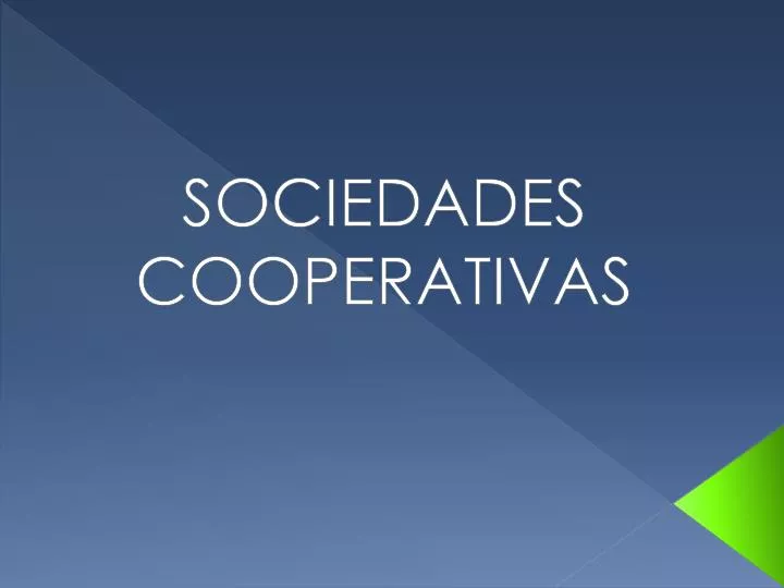 sociedades cooperativas