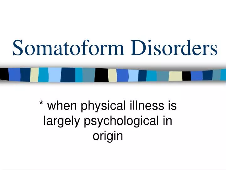 somatoform disorders