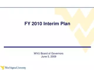 FY 2010 Interim Plan