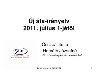 j fa ir nyelv 2011 j lius 1 j t l