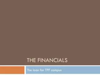 The financials