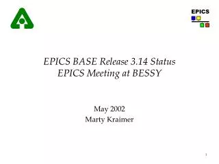 EPICS BASE Release 3.14 Status EPICS Meeting at BESSY