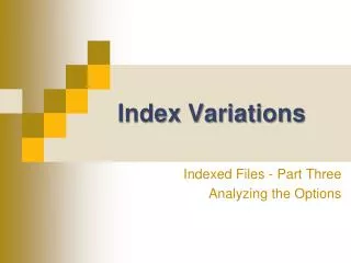 Index Variations