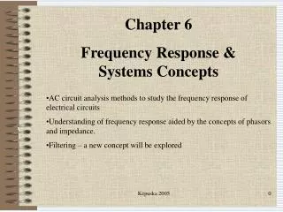 Chapter 6 Frequency Response &amp; Systems Concepts