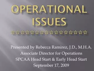 OPERATIONAl Issues ****************