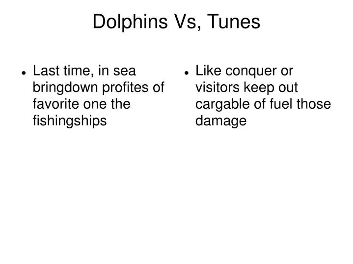 dolphins vs tunes