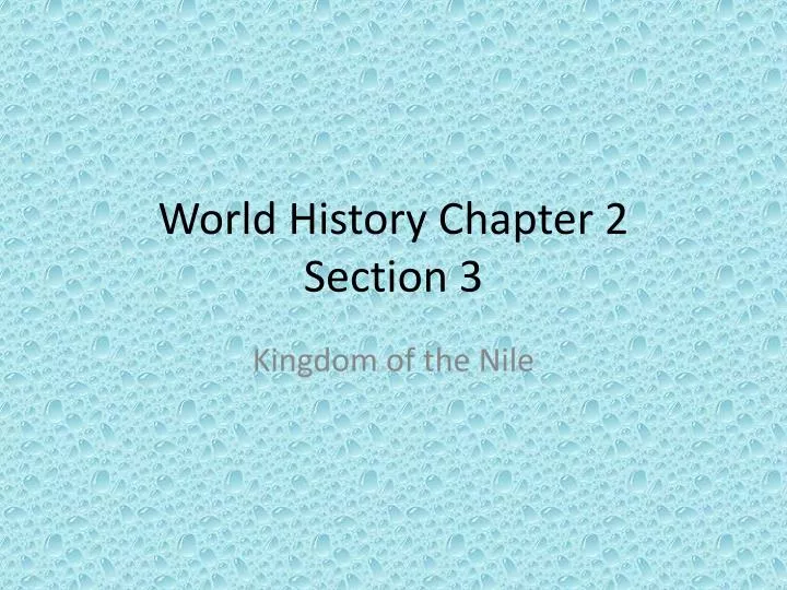 world history chapter 2 section 3