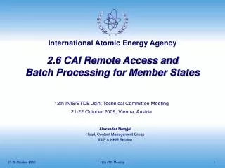 2.6 CAI Remote Access and Batch Processing for Member States