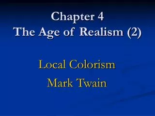 Chapter 4 The Age of Realism (2)