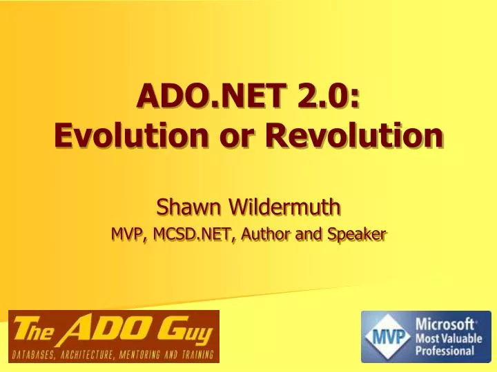 ado net 2 0 evolution or revolution