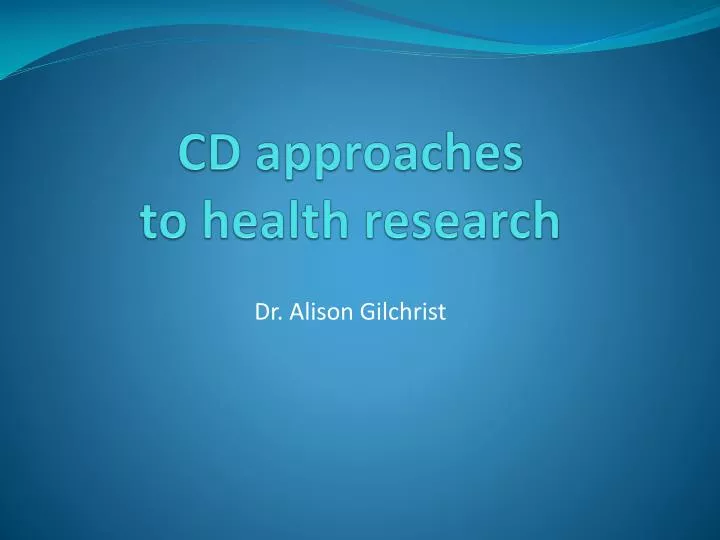 cd approaches to health research