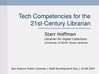 Tech Competencies for the 21st-Century Librarian